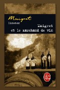 Обложка: Мегрэ и виноторговец — Жорж Сименон