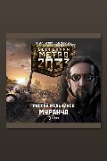 Обложка: Метро 2033: Муранча — Руслан Мельников